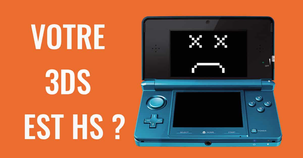 Réparation 3DS : résolvez vos problèmes de chargement, de joystick ou d’écran